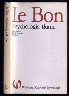 Bon L.: Psychologia tłumu 1986