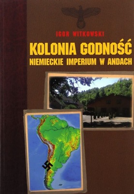 KOLONIA GODNOŚĆ - Igor Witkowski (KSIĄŻKA)