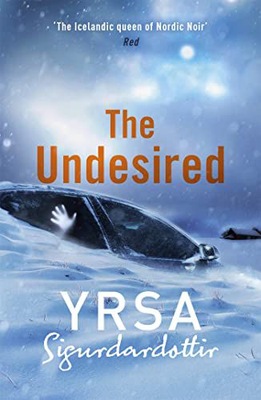 UNDESIRED - Yrsa Sigurdardottir (KSIĄŻKA)