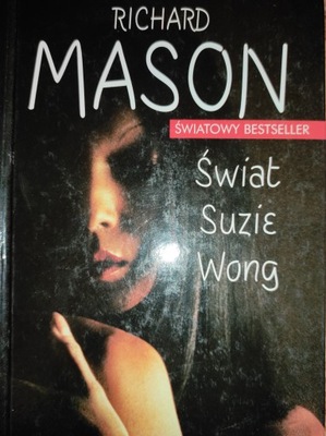 Świat Suzie Wong Richard Mason