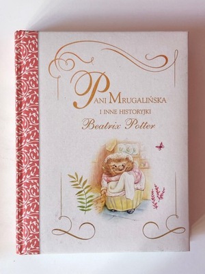 Beatrix Potter PANI MRUGALIŃSKA I INNE HISTORYJKI