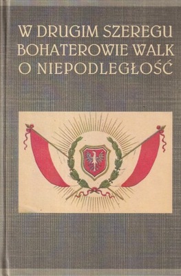 Bohaterowie walk niepodległość Curie Ścibor Rylski Mroczek Kozicki patriota