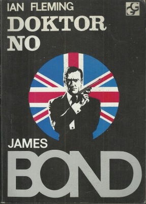 DOKTOR NO. JAMES BOND" IAN FLEMING