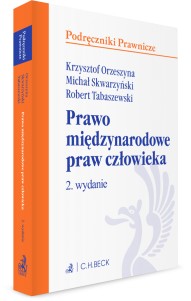 Prawo międzynarodowe praw człowieka k Orzeszyna