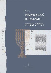 613 PRZYKAZAŃ JUDAIZMU - GORDON EWA