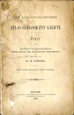 Atlas geologiczny Galicji. Tekst do z.2 Nadwórna..