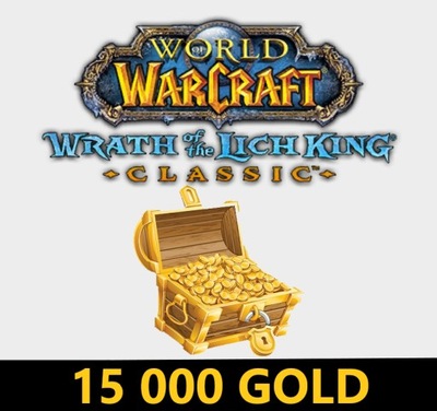 WOW WOTLK SERWERY EU 15000 GOLDA 15K ZŁOTA A/H