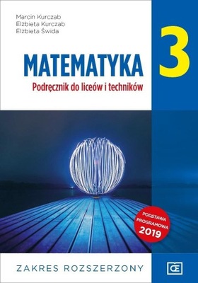 MATEMATYKA KLASA 3 PODRĘCZNIK LICEUM TECHNIKUM zakres rozszerzony PAZDRO