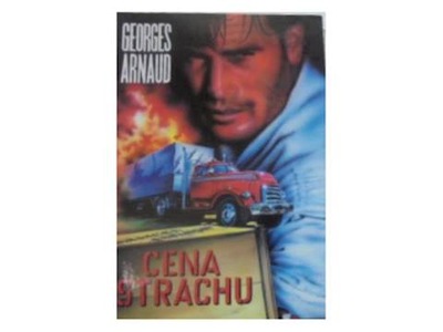 Cena strachu - Georges Arnaud