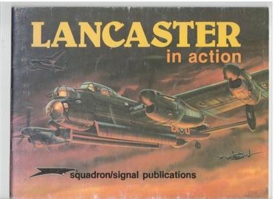 Lancaster in action - Squadron/Signal