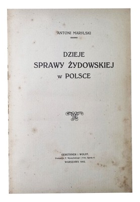 Marylski - Dzieje sprawy żydowskiej w Polsce