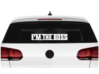 Naklejka na auto szybę I'M THE BOSS szef 60 cm