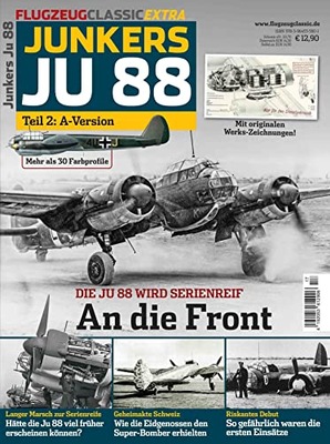 Ju 88 Teil 2: Flugzeug Classis Extra 17/2022
