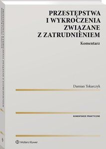 PRZESTĘPSTWA I WYKROCZENIA ZWIĄZANE Z ZATRUDNIENIE