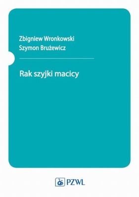 Rak szyjki macicy - e-book