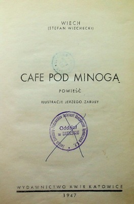 Cafe Pod Minogą 1947 r.