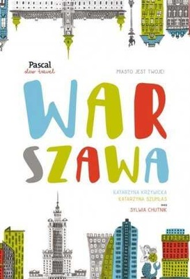 Warszawa Slow travel Opracowanie Zbiorowe