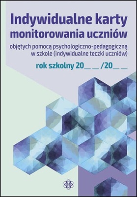 INDYWIDUALNE KARTY MONITOROWANIA UCZNIÓW