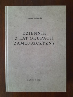 KLukowski Dziennik z lat okupacji Zamojszczyzny