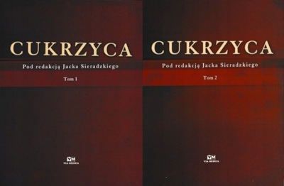 Jacek Sieradzki - Cukrzyca Tom I i II