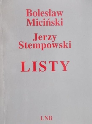 Bolesław Miciński - Miciński Listy