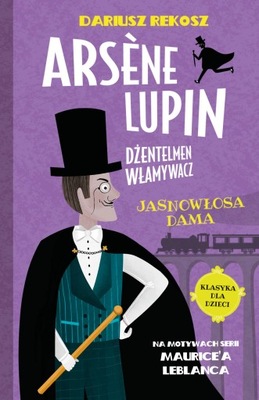 Arsène Lupin. Tom 5. Jasnowłosa dama