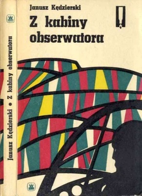 Kędzierski J.: Z kabiny obserwatora 1975