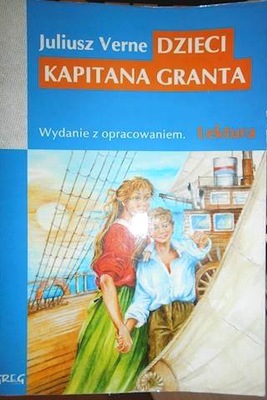 Dzieci kapitana Granta z opracowaniem Verne