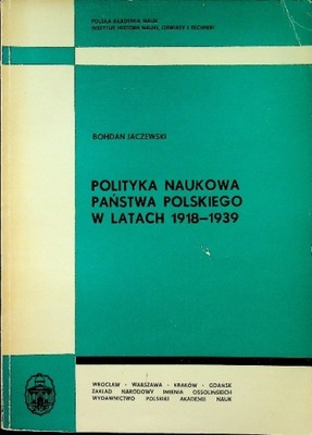 Polityka naukowa państwa polskiego w latach