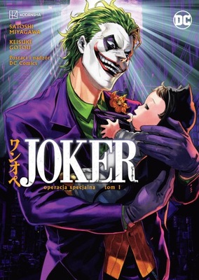 Joker. Operacja specjalna. Tom 1 - Satoshi Miyagawa