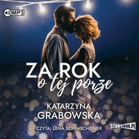 Za rok o tej porze - Katarzyna Grabowska Audiobook