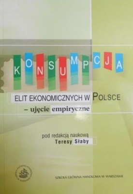 Konsumpcja elit ekonomicznych w Polsce -