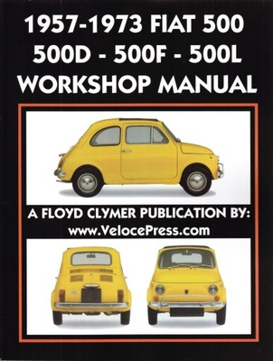 FIAT 500 (1957-1973) - FABRYCZNA ИНСТРУКЦИЯ РЕМОНТА 