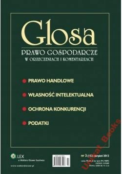 Glosa - Prawo Gospodarcze w Orzeczeniach i Komenta