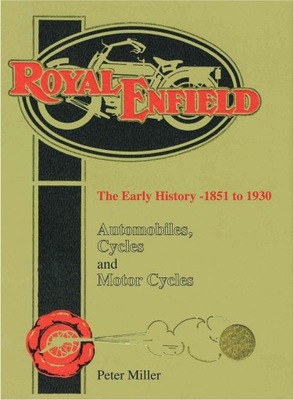 ROYAL ENFIELD BICICLETAS MOTOCYKLE COCHE 1851-1930 GRANDE ALBUM HISTORIA 24H  