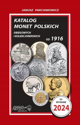 Katalog monet polskich Janusz Parchimowicz 2024