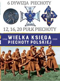 Wielka Księga Piechoty Polskiej 6 6 Dywizja