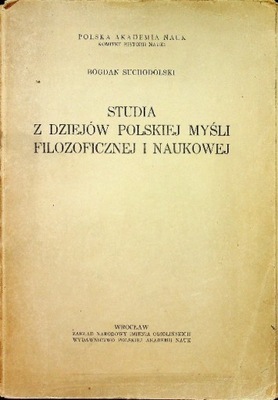 Studia z dziejów polskiej myśli filozoficznej