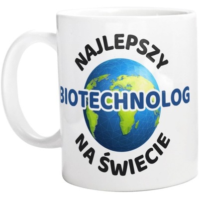 Najlepszy BIOTECHNOLOG na świecie PREZENT