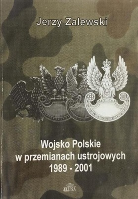 Zalewski Wojsko Polskie w przemianach Autograf