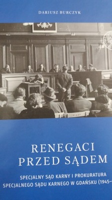 Burczyk RENEGACI PRZED SĄDEM