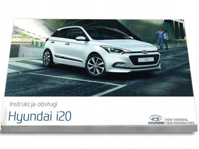 Hyundai i20 3d 5d 2014-2018 +Radio Instrukcja Obsł