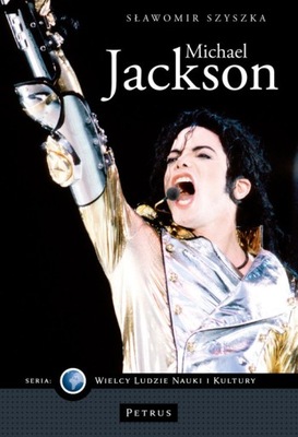 Michael Jackson Sławomir Szyszka Petrus