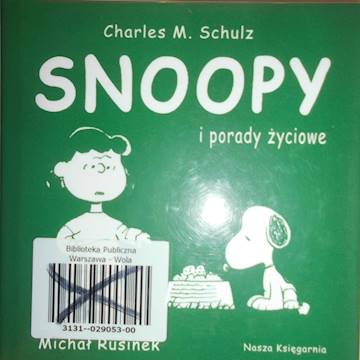 Snoopy i porady życiowe Fistaszki - Schulz