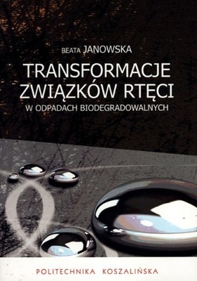 Transformacje Związków rtęci w odpadach