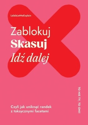 Zablokuj skasuj idź dalej