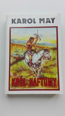 Król naftowy Karol May