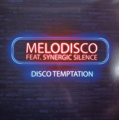 Melodisco Feat Synergic Silence – Disco Temptation MAXI 12'' Italo