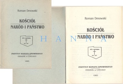 Kościół Naród i Państwo 1985 Roman Dmowski