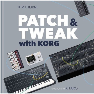 BJOOKS PATCH & TWEAK WITH KORG